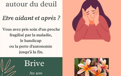 08-06-2024 – Groupe de parole Aidants Endeuillés